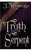 Truth and the Serpent