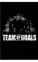 Team Of Goals: Notebook Blank