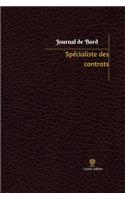 Spécialiste des contrats Journal de bord