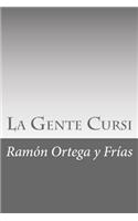 La Gente Cursi