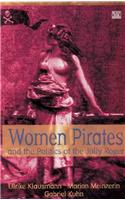Women Pirates and the Politics of the Jolly Roger
