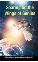 Soaring on the Wings Of Genius