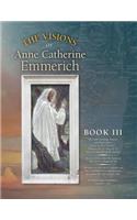 Visions of Anne Catherine Emmerich (Deluxe Edition)