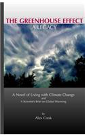 The Greenhouse Effect - A Legacy