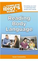 The Complete Idiot's Guide To Reading Body Language