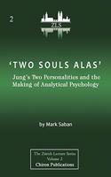 'Two Souls Alas'