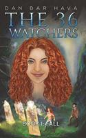 The 36 Watchers