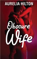Obscure Wife