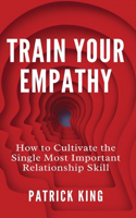 Train Your Empathy