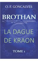 BROTHAN ou les aventures extraordinaires de sept Lorrains