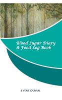 Blood Sugar Diary & Food Log Book