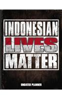 Indonesian Lives Matter Undated Planner