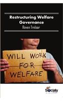 Restructuring Welfare Governance