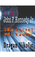 File: John F. Kennedy Jr.: The Secret FBI Vaults