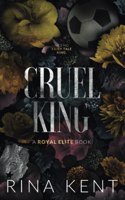 Cruel King: Special Edition Print