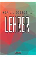 Gut - Besser - Lehrer Notizbuch