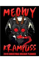 Meowy Krampuss 2019 Christmas Holiday Planner: Practical Xmas Planning for Shopping, Decorations and Party Preparations