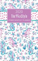 The FlexStyle: 2020 Hybrid Monthly Planner: Dated 12-Month Organizer - Dot Grid Planner with Monthly Calendar Pages - Watercolor Mermicorns