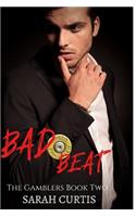 Bad Beat: The Gamblers Book Two(2 Gamblers)