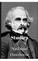 Sketches and Studies