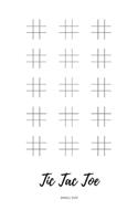 Tic Tac Toe: Activity Games Book Noughts and Crosses Small Size 5x8, Nice Cover Glossy, 100 Pages