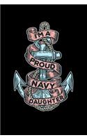 I'm A Proud Navy Daughter: proud Navy patriotic submarine -110 Pages Notebook/Journal