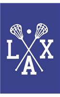 Lacrosse Notebook LAX: Cool Blue & White Lacrosse Journal Crossed Sticks LAX - 6x9 Lined Journal 100 Pages - Great Lacrosse Lax Novelty Gift for Coaches Kids Youth Teens B