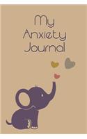 My Anxiety Journal: Mental Health Workbook