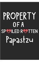 Property Of A Spoiled Rotten Papastzu: Lined Journal, 120 Pages, 6 x 9, Papastzu Dog Gift Idea, Black Matte Finish (Property Of A Spoiled Rotten Papastzu Journal)