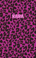 Kara: Personalized Pink Leopard Print Notebook (Animal Skin Pattern). College Ruled (Lined) Journal for Notes, Diary, Journaling. Wild Cat Theme Design wi