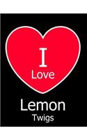 I Love Lemon Twigs: Large Black Notebook/Journal for Writing 100 Pages, Lemon Twigs Gift for Girls, Boys, Women and Men