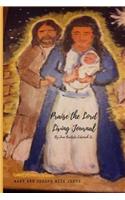 Praise the Lord Living Journal