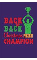 Back to Back Christmas Present Champion: Dark Purple, Green & Red Design, Blank College Ruled Line Paper Journal Notebook for Winter Lovers and Their Families. (Christmas and Christian 6 x 