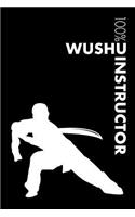 Wushu Instructor Notebook: Blank Lined Wushu Journal For Instructor and Practitioner