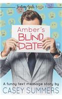 Amber's Blind Date