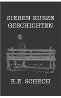 Sieben Kurze Geschichten