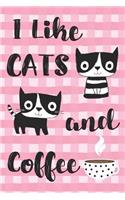 I Like Cats and Coffee