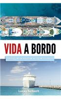 Vida a Bordo