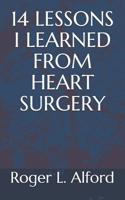 14 Lessons I Learned from Heart Surgery
