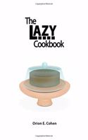 The Lazy Cookbook
