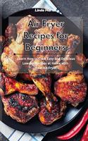 Air Fryer Recipes for Beginners