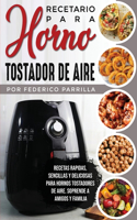 Recetario para Horno Tostador de Aire