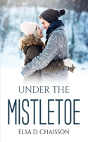 Under The Mistletoe