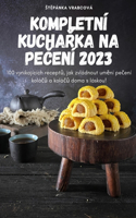 Kompletní KuchaŘka Na PeČení 2023