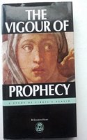 The Vigour of Prophecy: Study of Virgil's 
