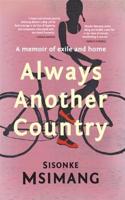 Always another country