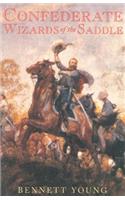 Confederate Wizards of the Saddle