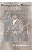 Cowboys, Love and Memories