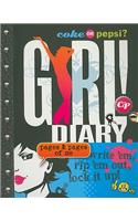 Coke or Pepsi? Girl! Diary: Write 'Em, Rep 'em Out, Lock It Up!