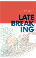 Late Breaking